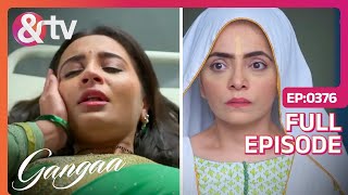 Prabha की वजह से Supriya हुई अस्पताल में भर्ती  Gangaa Full Ep 376 andtvchannel [upl. by Secor373]