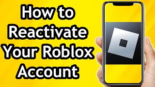 How To Reactivate Your Roblox Account In 2024  Full Guide [upl. by Teragram]