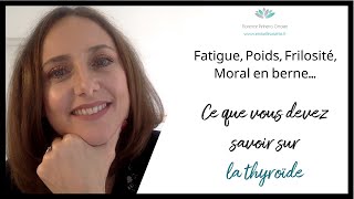 Faiblesse thyroïdienne  Signes Symptômes et Solutions naturelles [upl. by Ettenotna]