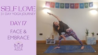 Self Love Yoga ♡ Day 17  Face amp Embrace [upl. by Posehn574]