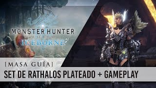 Masa Guía Monster Hunter World Iceborne  Set de Rathalos Plateado α β  Primer Enfrentamiento [upl. by Frierson]