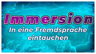 Eine Sprache MEISTERN  Was ist Immersion Refold Migaku AJATT [upl. by Annol32]