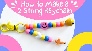 How to Make a 2 String Keychain  DIY Keychain [upl. by Song]