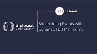 Streamlining Events with Dynamic FampB Minimums Level 2  TSU [upl. by Asirram]