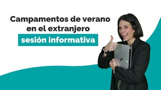 ☀️ Campamentos de verano en el extranjero 2024 SESIÓN INFORMATIVA  The Globe [upl. by Eachern]