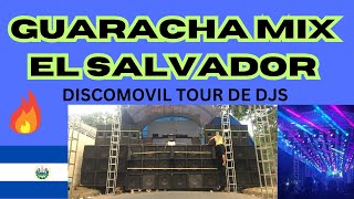 🍍🍇💦MIX GUARACHA 2025 LO MEJOR DISCOMOVIL TOUR DE DJS EL SALVADOR [upl. by Margret]