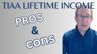 TIAA Traditional Lifetime Income Pros amp Cons [upl. by Rasia]