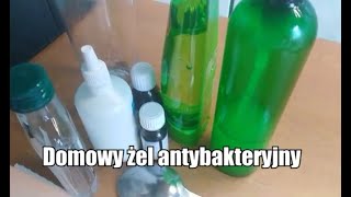 Koronawirus jak zrobić domowy żel antybakteryjny krok po kroku Homemade antibacterial gel [upl. by Yeltnarb151]