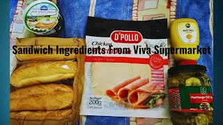 Sandwich ingredients from Viva Supermarket [upl. by Ihel]