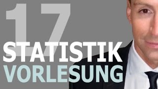 Vorlesung zu Statistik 17 Video [upl. by Odlaniger855]