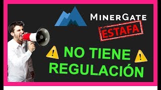 MINERGATE  ⛔Pruebas de la ESTAFA⛔  Opiniones Español 2019 [upl. by Ahsikam]