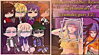 Boruto AcademyReact toHimawari Uzumakipart 12 [upl. by Annaiel]