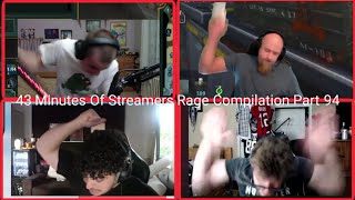 Streamers Rage Compilation Part 94 [upl. by Rhodia183]