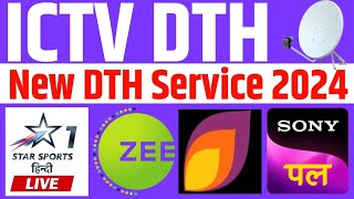 Indian New DTH Service ICTV DTH Launch and Satelite TV Channel List Latest News 1 January 2024 [upl. by Lirba852]