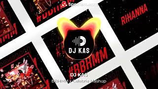 BBHMM X Calabria Mashup  DJ KAS [upl. by Aniroc]