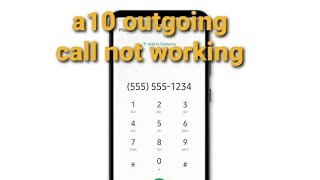 samsung a10 outgoing call not working [upl. by Greenstein]