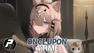 Nightcore  Once Upon A Time  Lyrics [upl. by Oni403]