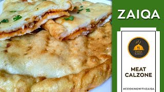 Meat Calzone Recipe By Zaiqa [upl. by Gwendolen]