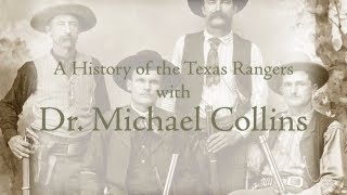 History of the Texas Rangers [upl. by Ripleigh]