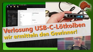 Ermittlung Gewinner Lötkolben Kaiweets USBCLötkolben KETS02 [upl. by Farrow298]