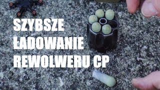 SZYBKIE ŁADOWANIE REWOLWERU CP  PATRONY [upl. by Naerol]