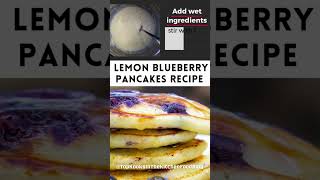 Lemon Blueberry Pancakes Recipe [upl. by Essy]