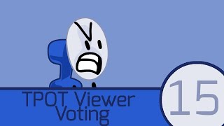 TPOT Viewer Voting 15 [upl. by Aaron]