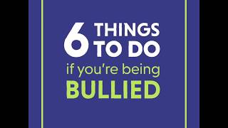 6 things to do if you are being bullied [upl. by Adekahs]