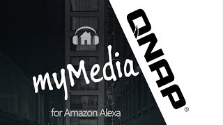 myMedia for Amazon Alexa [upl. by Okiek]