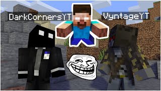 They FREAKED When they saw a GHOST in Minecraft  Trolling Dark Corners and Vyntage [upl. by Modestine]