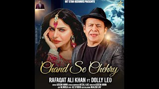 Chand Se Chehry  officel Video  Ustad Rafaqat Ali Khan  New Punjabi Songs 2024  Hit Star Records [upl. by Thilda]