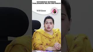 What Is The Difference Between Thalassemia Major amp Minor  Dr Kiran Usman Gynecologist [upl. by Rior604]