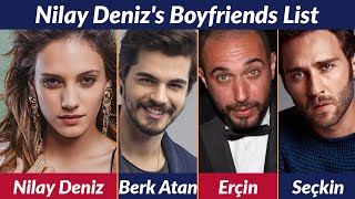 Boyfriends List of Nilay Deniz  Dating History  Allegations  Rumored  Relationship [upl. by Nonnac]