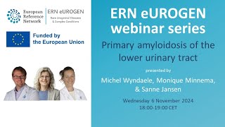 ERN eUROGEN Webinar 109 Primary amyloidosis of the lower urinary tract [upl. by Anha758]