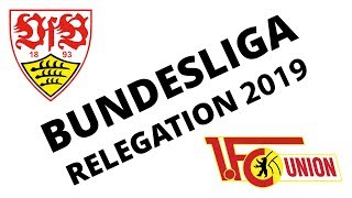 Bundesligatipps Relegation 20182019 VfB Stuttgart  1 FC Union Berlin [upl. by Pronty]