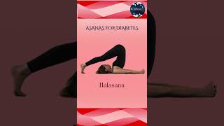 ASANAS FOR DIABETES asanasforhealth healthyliving yogafordiabetes healthyhabbits yogapractice [upl. by Nnylkcaj]