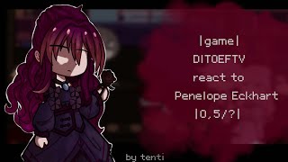 game death is the only ending for the villainess react to penelope eckhart 0505 [upl. by Otilesoj]