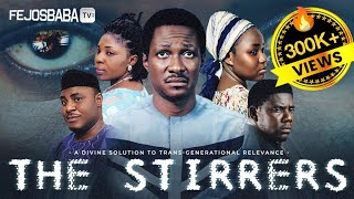 THE STIRRERS  Written amp Directed by Femi Adebile  Latest Gospel Movie 2024 [upl. by Teerprug]