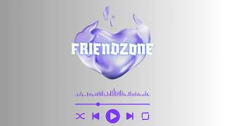 Friendzone G Rovelo X RoyceSn [upl. by Holmann]