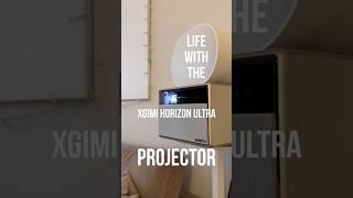 Life with the XGIMI HORIZON Ultra ✨ 4K HDR Dolby Vision Projector [upl. by Burrow]