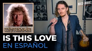 ❤️‍🔥¿Cómo sonaría WHITESNAKE  IS THIS LOVE en Español [upl. by Epilef414]