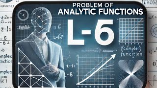 engg math3 L6Analytic Functions Basics and Problem Solvingengineeringmathsgraduationmaths [upl. by Sila605]