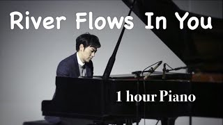 Yiruma  River Flows In You 1 hour piano [upl. by Erick]