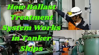 How Ballast Treatment System Works in Tanker Ships [upl. by Dewey]