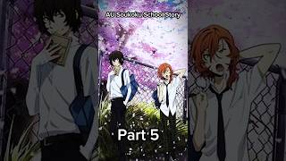 Soukoku school story part 5 shorts anime cosplay [upl. by Cresa]