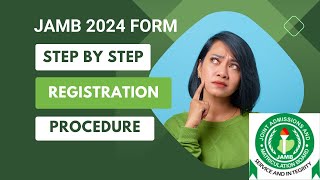 How to Register 2024 JAMB Form Successfully step by step procedure [upl. by Yram715]