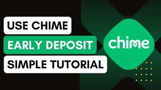 How to Use Chime’s Early Direct Deposit Feature [upl. by Helas]