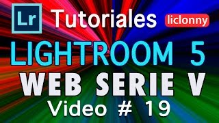 Tutorial Lightroom 5 Serie V 19 Módulo WEB ¿Qué es Carga HTML y Flash Publicar liclonny [upl. by Nicki875]