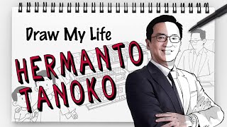 HERMANTO TANOKO  DRAW MY LIFE INDONESIA [upl. by Gaul31]