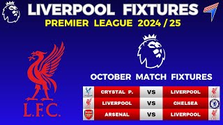 LIVERPOOL FIXTURES IN OCTOBER 2024 • EPL Fixtures Today • Premier League Fixtures • PREMIER LEAGUE [upl. by Nyleda]